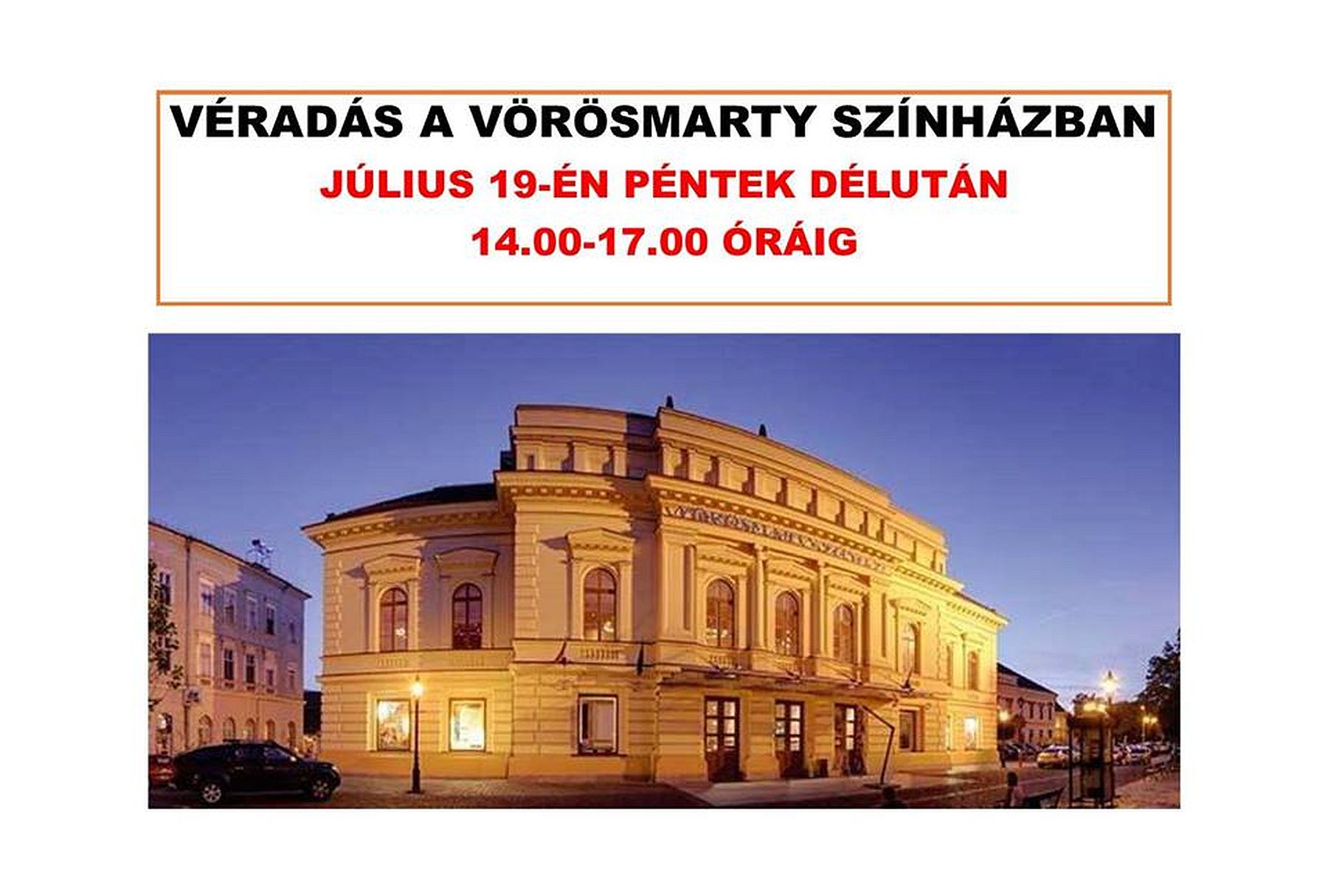 Véradás lesz a Vörösmarty Színházban pénteken délután